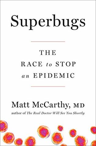 Superbugs: The Race to Stop an Epidemic