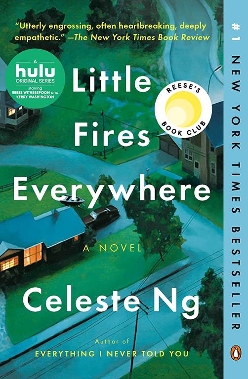 Little Fires Everywhere: A Novel