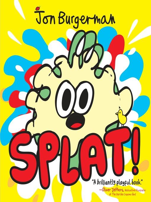 Splat!