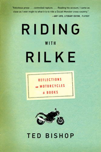 Riding with Rilke.