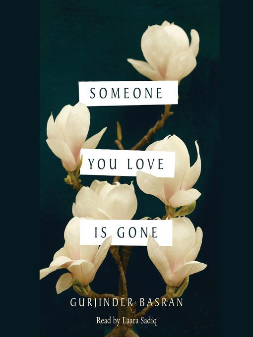Someone You Love Is Gone