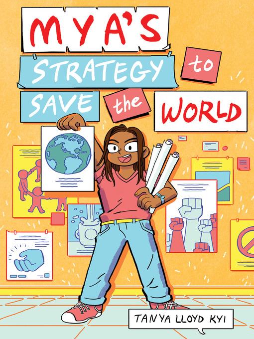 Mya's Strategy to Save the World