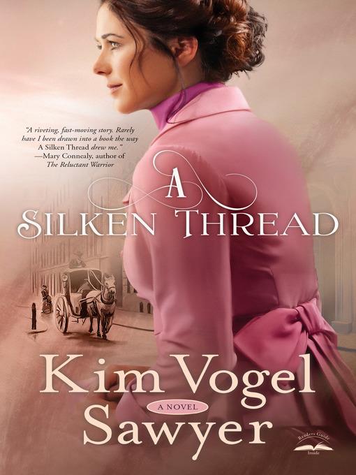 A Silken Thread