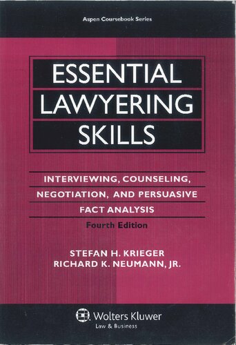 Essential Lawyering Skills (Aspen Coursebook Series)