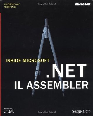 Inside Microsoft .Net Il Assembler