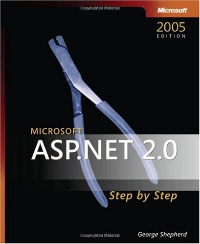 Microsoft® ASP.NET 2.0 Step By Step