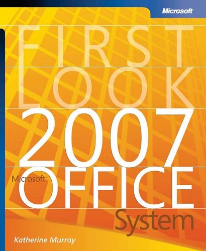 First Look 2007 Microsoft® Office System