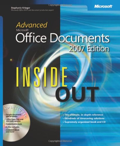 Advanced Microsoft® Office Documents 2007 Edition Inside Out