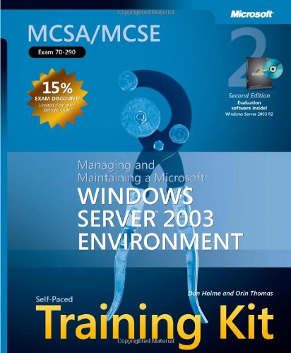 MCSA/MCSE Self-Paced Training Kit (Exam 70-290)