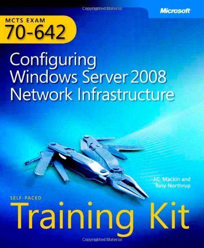 MCTS Self-Paced Training Kit (Exam 70-642)