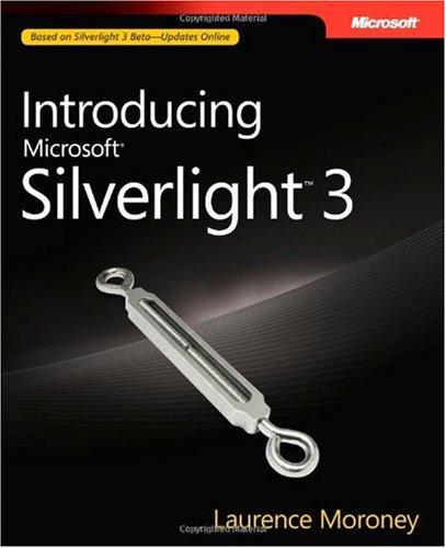 Introducing Microsoft® Silverlight� 3