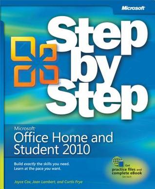 Microsoft(r) Office Home &amp; Student 2010 Step by Step