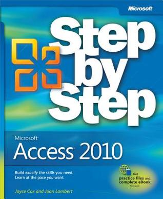 Microsoft(r) Access(r) 2010 Step by Step