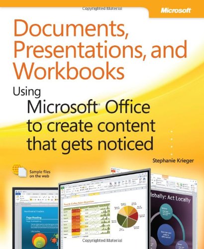 Documents, Presentations, and Workbooks