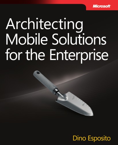 Architecting Mobile Solutions for the Enterprise