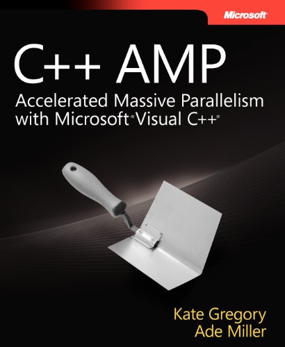 C++ AMP: Accelerated massive parallelism with Microsoft Visual C++