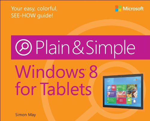 Windows 8 for Tablets Plain &amp; Simple