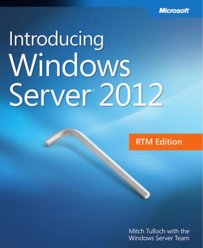 Introducing Windows Server 2012 RTM Edition