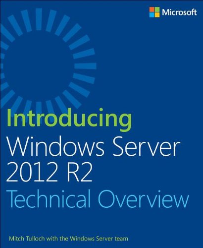 Introducing Windows Server 2012 R2 for IT Professionals