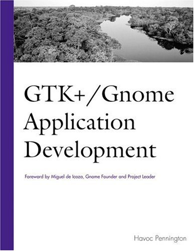 Gtk+ /Gnome Application Development