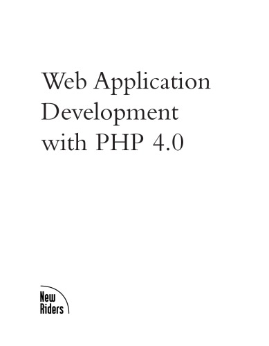 Web Application Development with PHP 4.0 [With Companion]