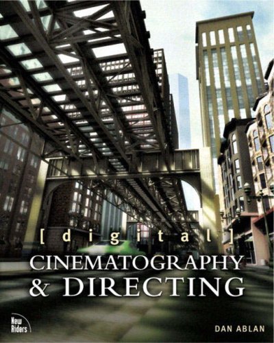 Digital Cinematography &amp; Directing