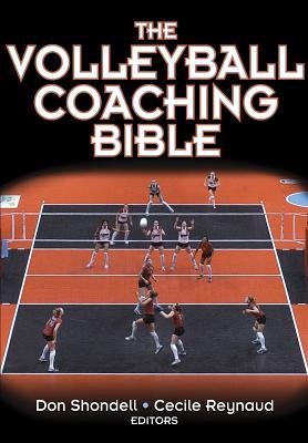 The Volleyball Coaching Bible (The Volleyball Coaching Bible, #1)