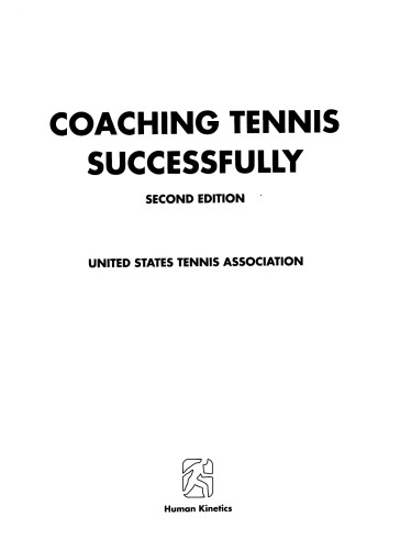 Coaching Tennis Successfully (Coaching Successfully)