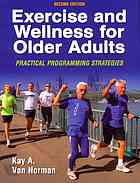 Exercise and Wellness for Older Adults - 2nd Edition