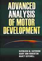 Advanced Analysis of Motor Development