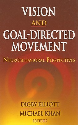 Vision and Goal-Directed Movement