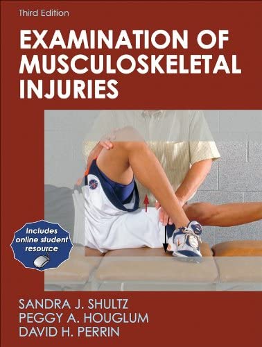 Examination of Musculoskeletal Injuries With Web Resource-3rd Edition (Athletic Training Education Series)