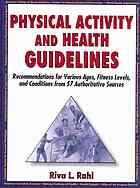 Physical Activity and Health Guidelines