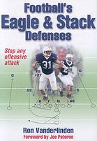 Football's eagle & stack defenses