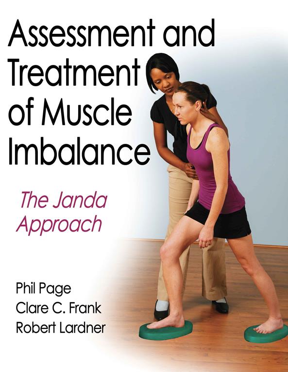 Assessment and Treatment of Muscle Imbalance