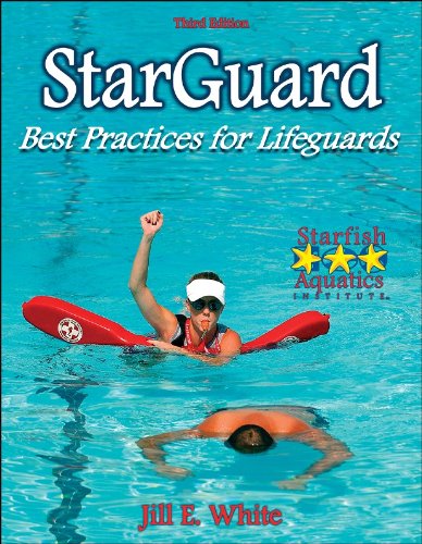 Starguard: Best Practices for Lifeguards - 3rd Edition