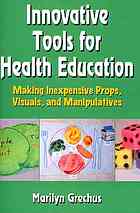 Innovative Tools for Health Education