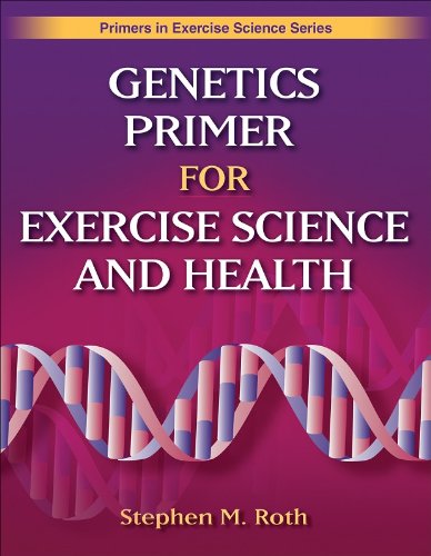 Genetics primer for exercise science and health