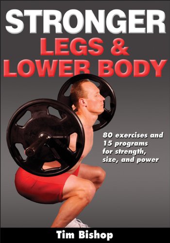 Stronger Legs &amp; Lower Body