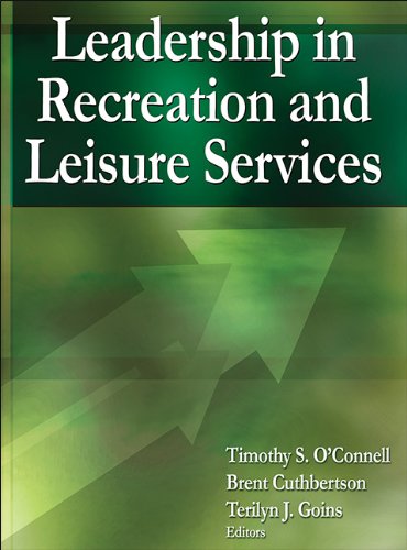 Leadership in Recreation and Leisure Services