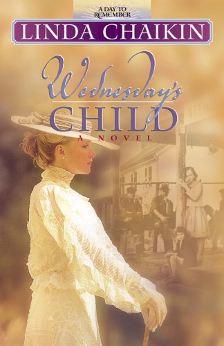 Wednesday's Child (A Day to Remember Series #3)