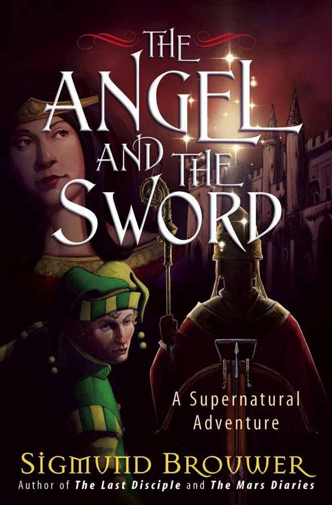 The Angel and the Sword: A Supernatural Adventure (The Guardian Angel)