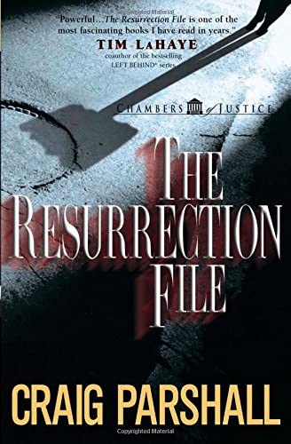 The Resurrection File (Chambers of Justice Series #1)