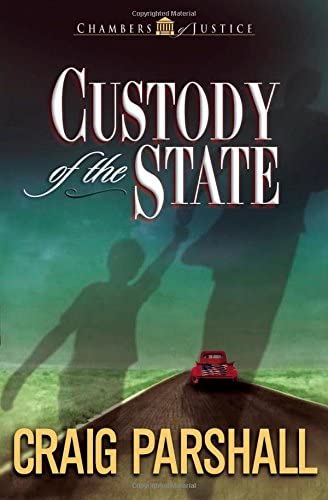 Custody of the State (Chambers of Justice Series #2)