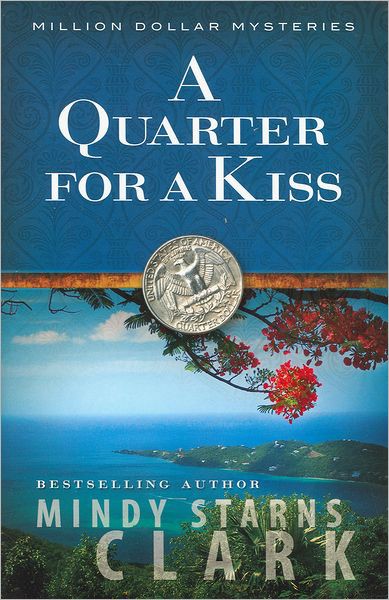 A Quarter for a Kiss