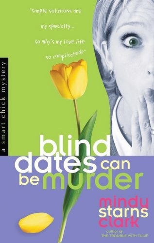 Blind Dates can be Murder