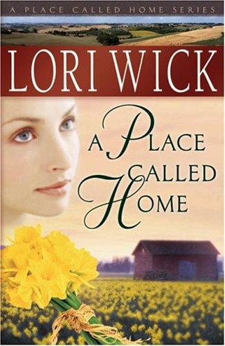 A Place Called Home (A Place Called Home Series #1)