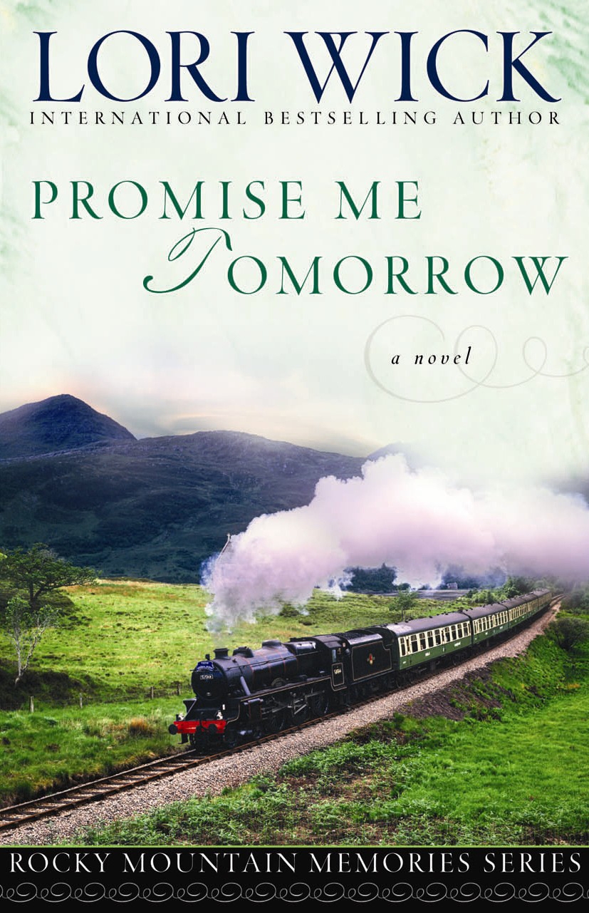 Promise Me Tomorrow (Rocky Mountain Memories #4)