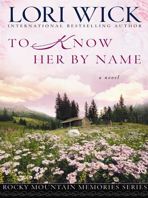 To Know Her by Name