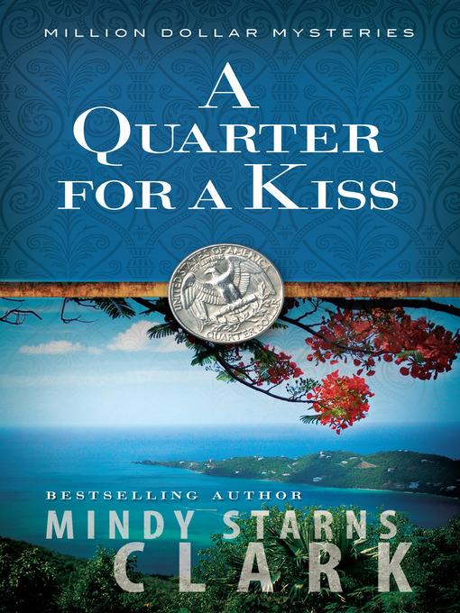 A Quarter for a Kiss